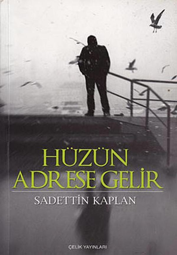 Hüzün Adrese Gelir - Çelik Yayınevi - Image 1