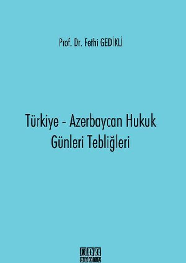 Türkiye Azerbaycan Hukuk Günleri Tebliğleri - On İki Levha Yayıncılık - Image 1