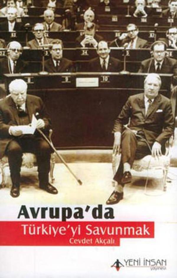 Avrupa'da Türkiye'yi Savunmak - Yeni İnsan Yayınevi - Image 1
