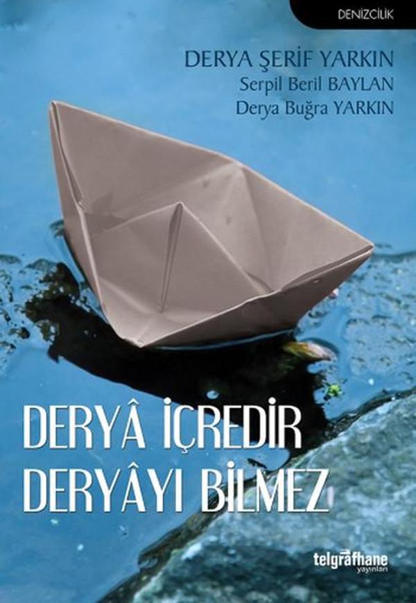 Derya İçredir Deryayı Bilmez - Telgrafhane Yayınları - Image 1