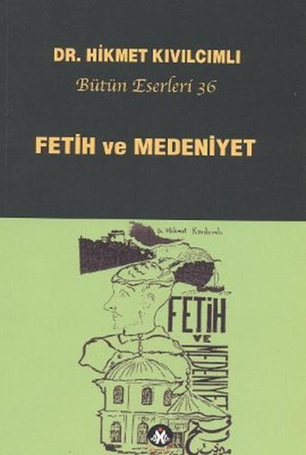 Fetih ve Medeniyet - Sosyal İnsan - Image 1