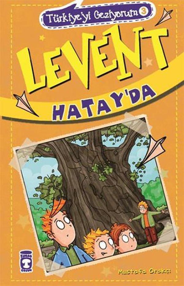 Levent Hatay'da - Timaş Çocuk - Image 1