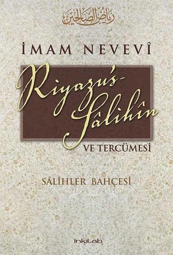 Riyazü's Salihin ve Tercümesi - Salihler Bahçesi - İnkılab Yayınları - Image 1