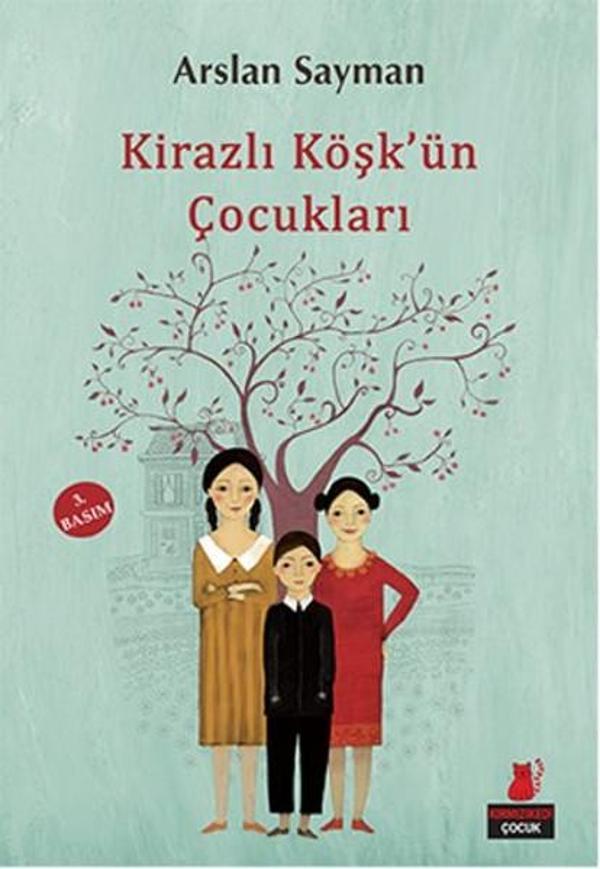 Kirazlı Köşk'ün Çocukları - Kırmızı Kedi Yayınevi - Image 1