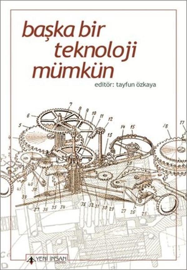 Başka Bir Teknoloji Mümkün - Yeni İnsan Yayınevi - Image 1
