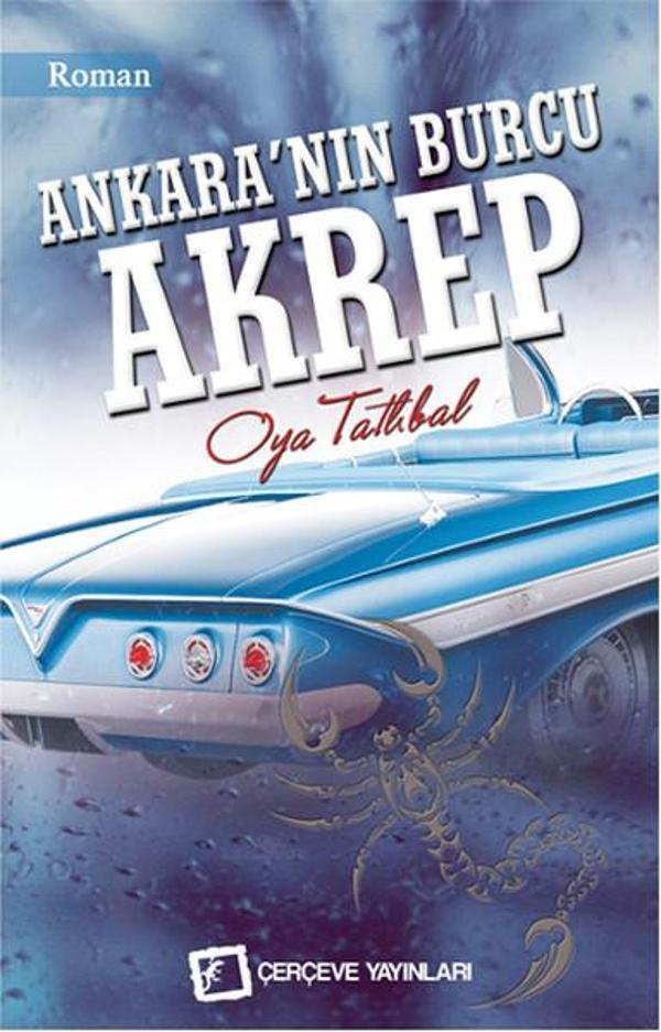 Ankara'nın Burcu Akrep - Çerçeve Yayınları - Image 1
