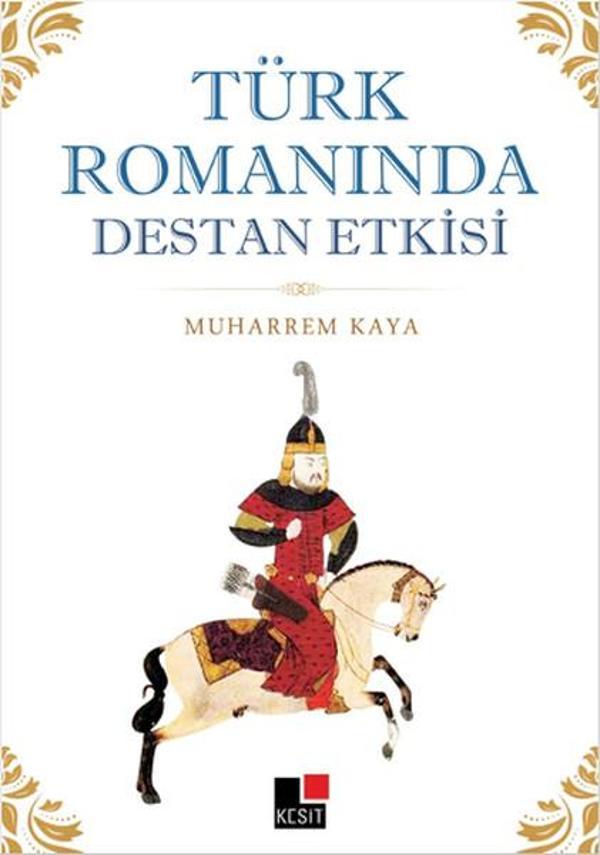 Türk Romanında Destan Etkisi - Kesit Yayınları - Image 1