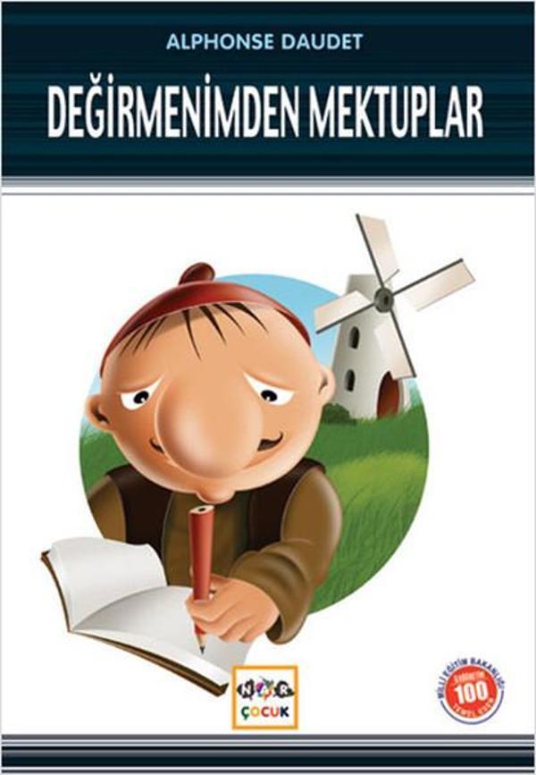 Değirmenimden Mektuplar (Milli Eğitim Bakanlığı İlköğretim 100 Temel Eser) - Nar Çocuk - Image 1