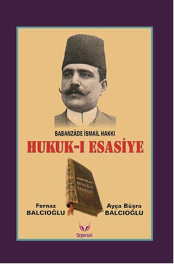 Hukuk-ı Esasiye - Erguvani - Image 1