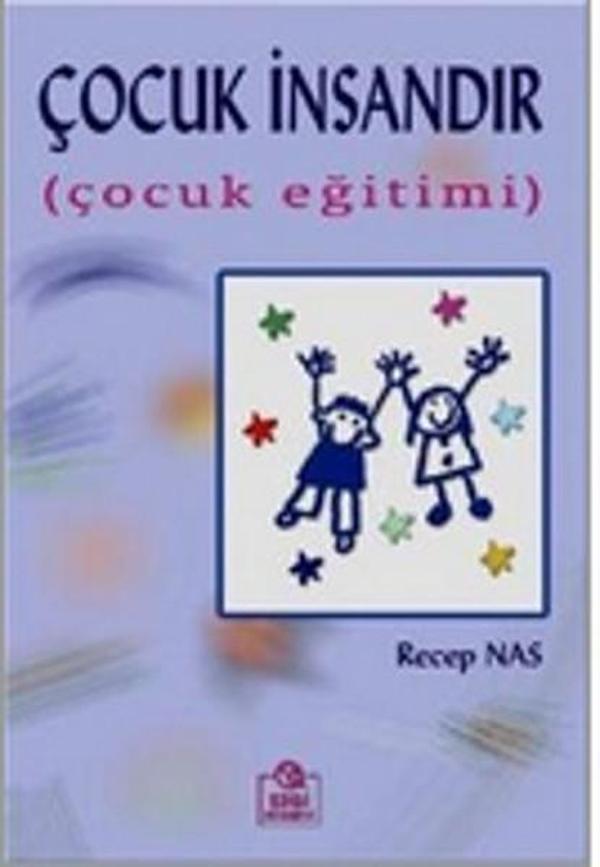 Çocuk İnsandırÇocuk Eğitimi - Ezgi Kitabevi Yayınları - Image 1