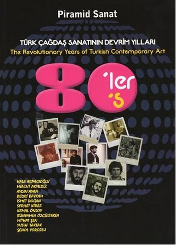 Türk Çağdaş Sanatının Devrim Yılları 80'ler - Piramid - Image 1
