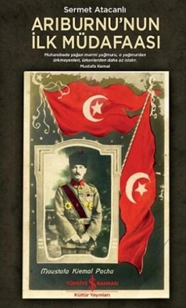 Arıburnu'nun İlk Müdafaası - İş Bankası Kültür Yayınları - Image 1