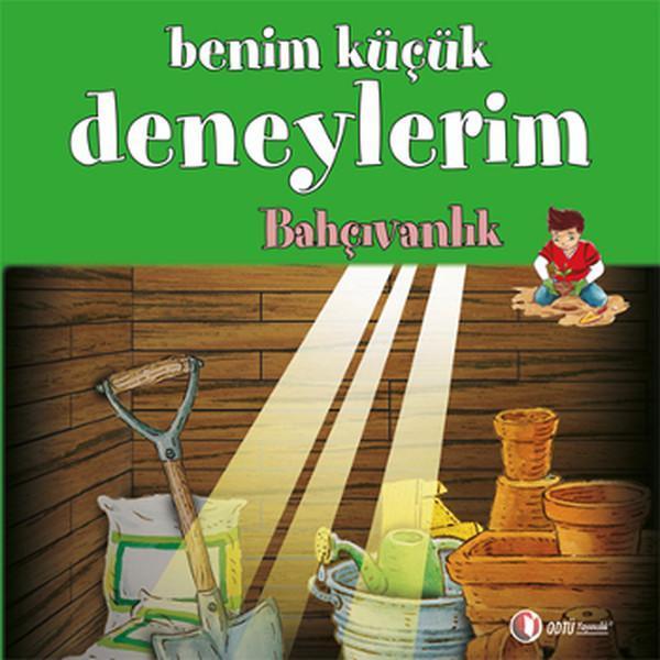 Benim Küçük Deneylerim - Bahçıvanlık - Odtü - Image 1