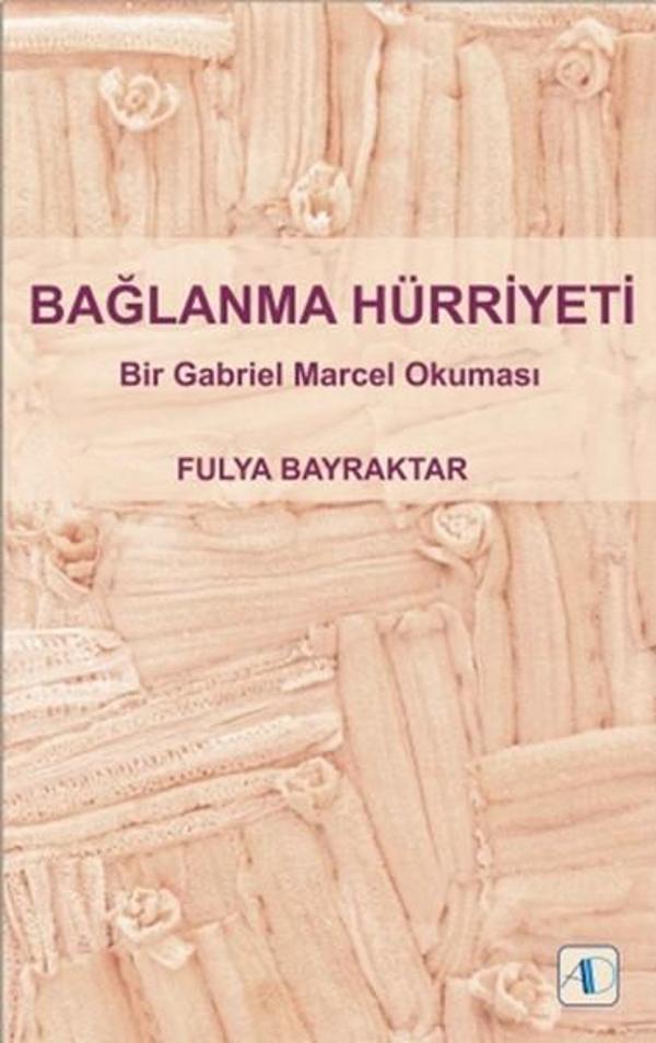 Bağlanma Hürriyeti - Aktif Düşünce Yayıncılık - Image 1