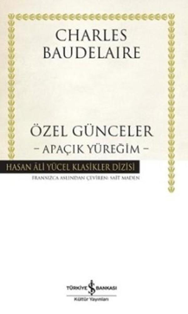 Özel Günceler - Apaçık Yüreğim - İş Bankası Kültür Yayınları - Image 1