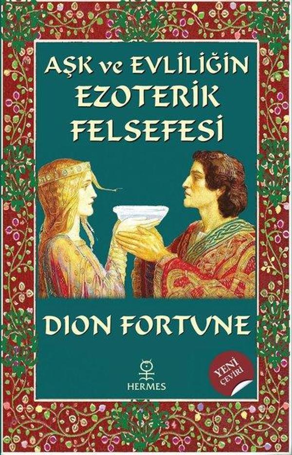 Aşk ve Evliliğin Ezoterik Felsefesi - Hermes Yayınları - Image 1