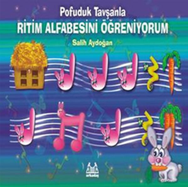 Pofuduk Tavşanla Ritim Alfabesini Öğreniyorum - Arkadaş Yayıncılık - Image 1
