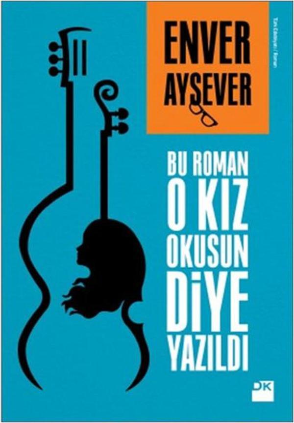 Bu Roman O Kız Okusun Diye Yazıldı - Doğan Kitap - Image 1