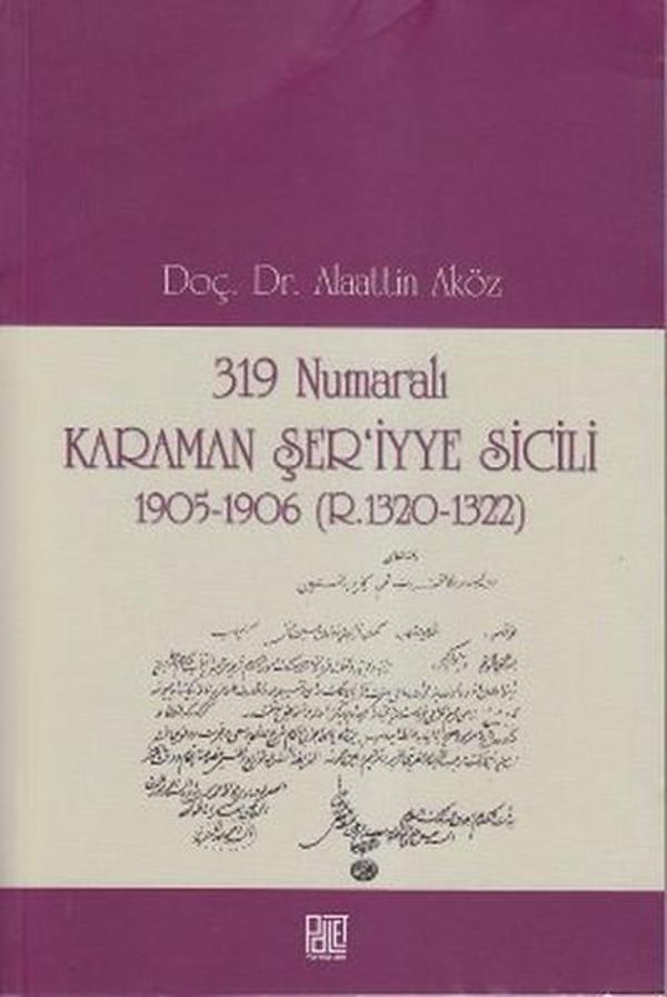 319 Numaralı Karaman Şer'iyye Sicili - Palet Yayınları - Image 1
