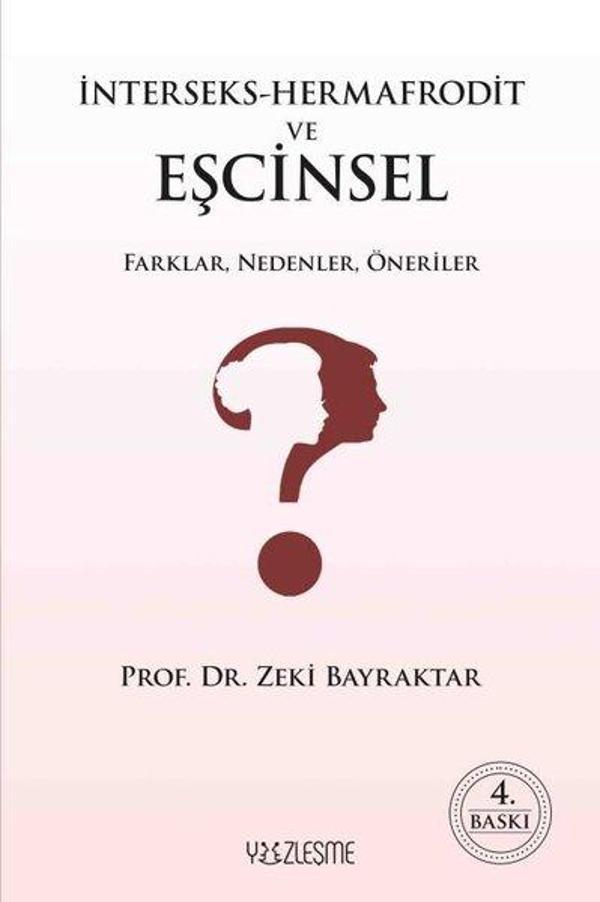İnterseks - Hermafrodit ve Eşcinsel Farklar, Nedenler, Öneriler - Yüzleşme - Image 1