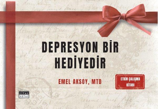 Depresyon Bir Hediyedir - Etkin Çalışma Kitabı - Siyah Beyaz - Image 1
