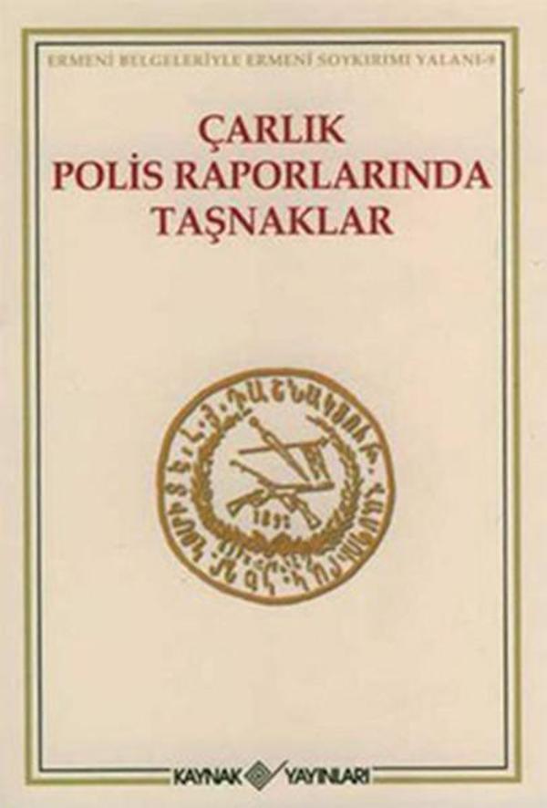 Çarlık Polis Raporlarında Taşnaklar - Kaynak Yayınları - Image 1
