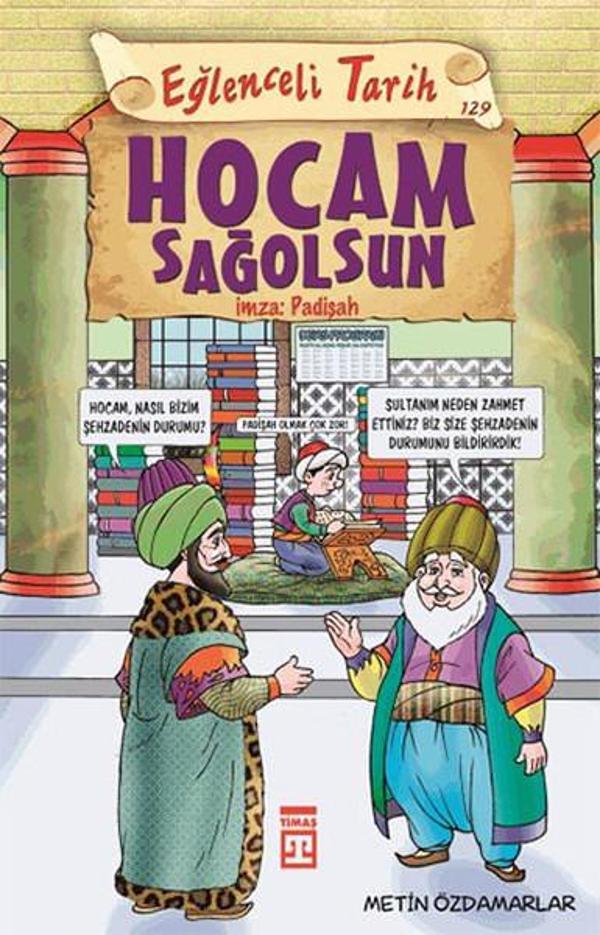 Hocam Sağolsun İmza: Padişah - Timaş Yayınları - Image 1