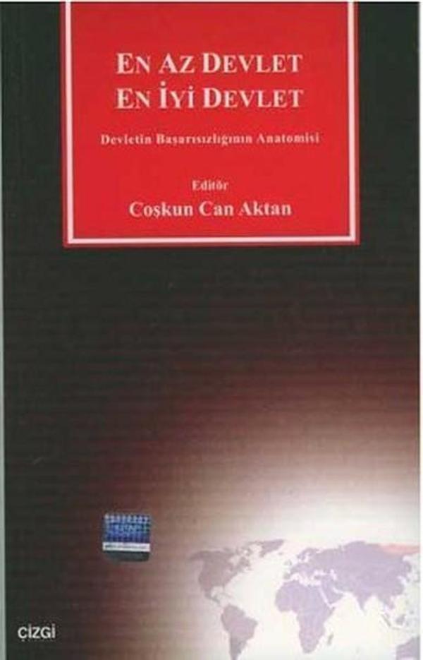 En Az Devlet En İyi Devlet Devletin Başarısızlığının Anatomisi - Çizgi Kitabevi - Image 1