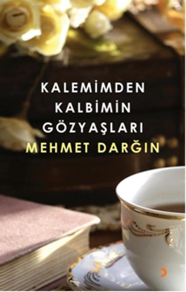Kalemimden Kalbimin Gözyaşları - Cinius Yayınevi - Image 1