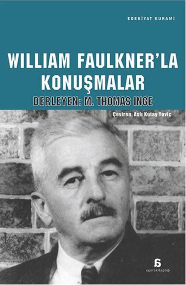 William Faulkner'la Konuşmalar - Agora Kitaplığı - Image 1