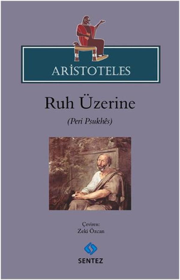 Aristoteles - Ruh Üzerine - Sentez Yayıncılık - Image 1