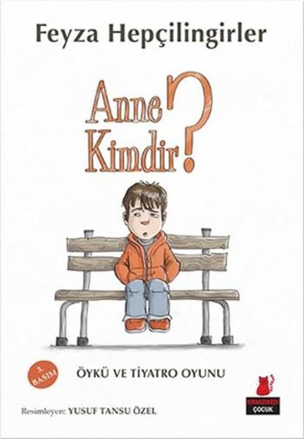 Kırmızı Kedi Yayınevi Anne Kimdir ? - Kırmızı Kedi Yayınevi - Image 1