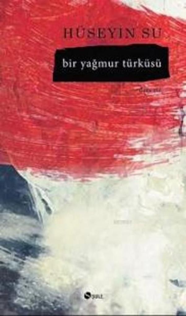 Bir Yağmur Türküsü - Şule Yayınları - Image 1