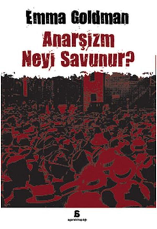 Anarşizm Neyi Savunur? - Agora Kitaplığı - Image 1