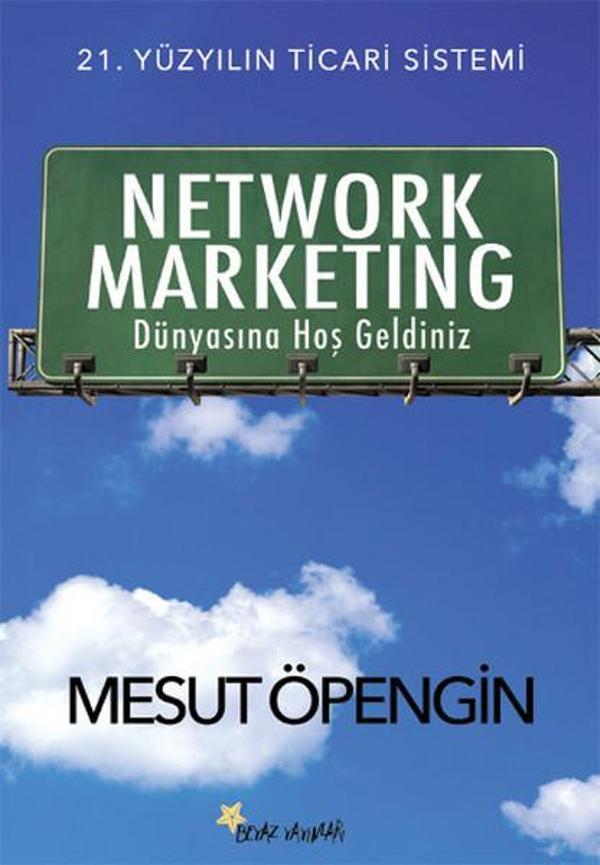 Network Marketing Dünyasına Hoş Geldiniz - Beyaz Yayınları - Image 1