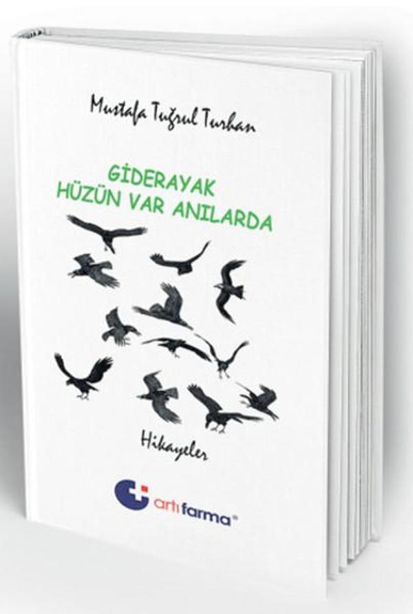 Giderayak Hüzün Var Anılarda - Artıfarma Yayınları - Image 1