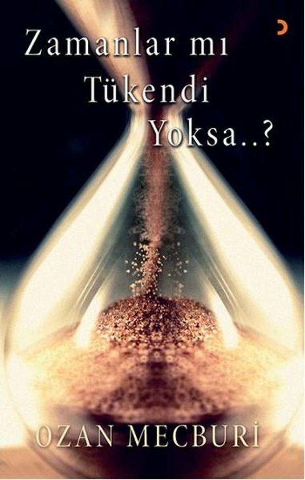 Zamanlar mı Tükendi Yoksa...? - Cinius Yayınevi - Image 1