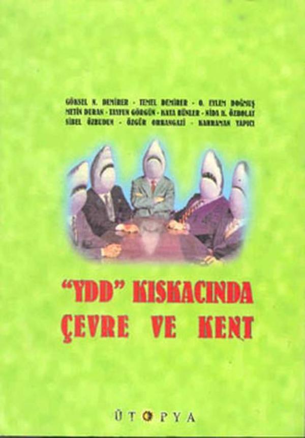 YDD Kıskacında Çevre ve Kent - Ütopya Yayınevi - Image 1