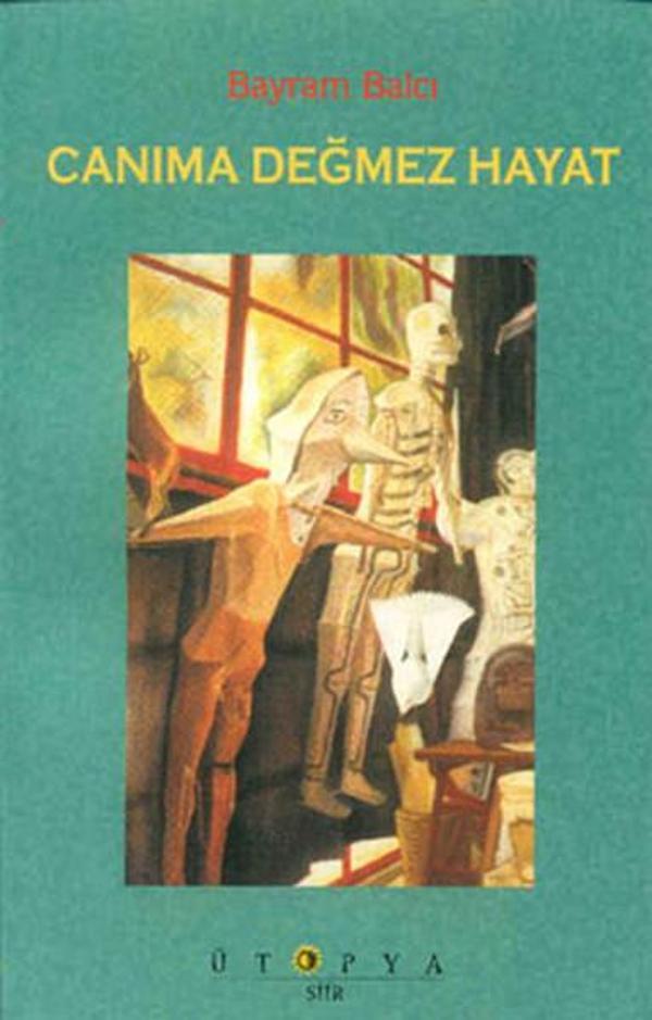 Canıma Değmez Hayat - Ütopya Yayınevi - Image 1