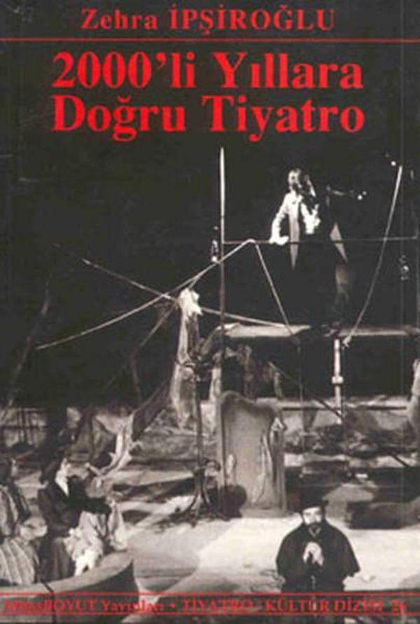 2000'li Yıllara Doğru Tiyatro - Mitos Boyut Yayınları - Image 1