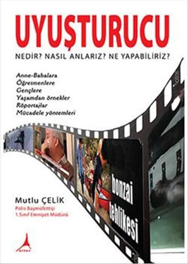 Uyuşturucu Nedir Nasıl Anlarız Ne Yapabiliriz - Alter Yayınları - Image 1