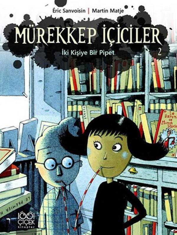 Mürekkep İçiciler 2 - İki Kişiye Bir Pipet - 1001 Çiçek - Image 1
