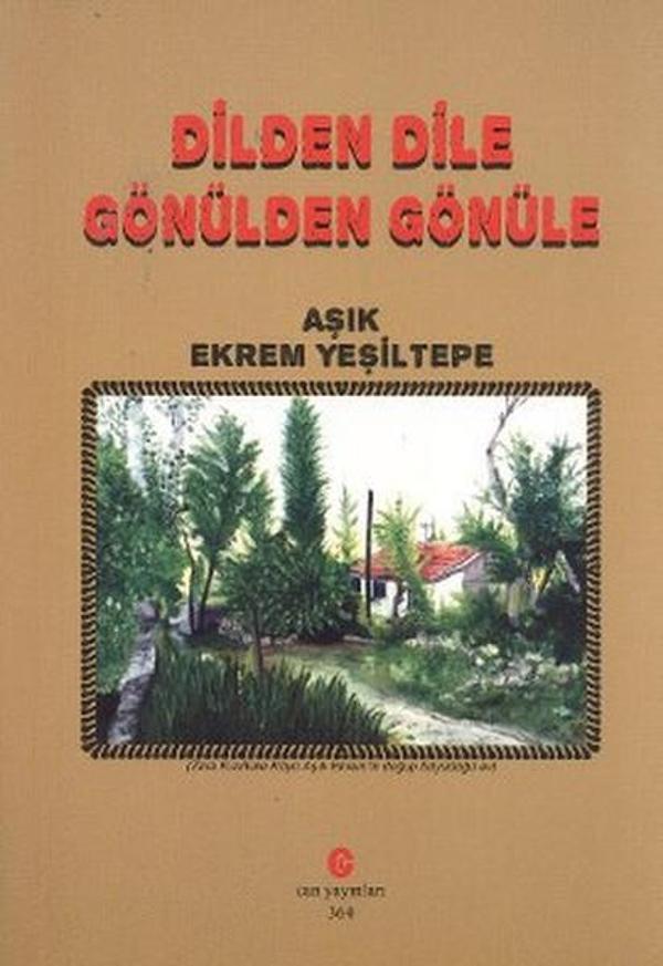 Dilden Dile Gönülden Gönüle - Can Yayınları (Ali Adil Atalay) - Image 1