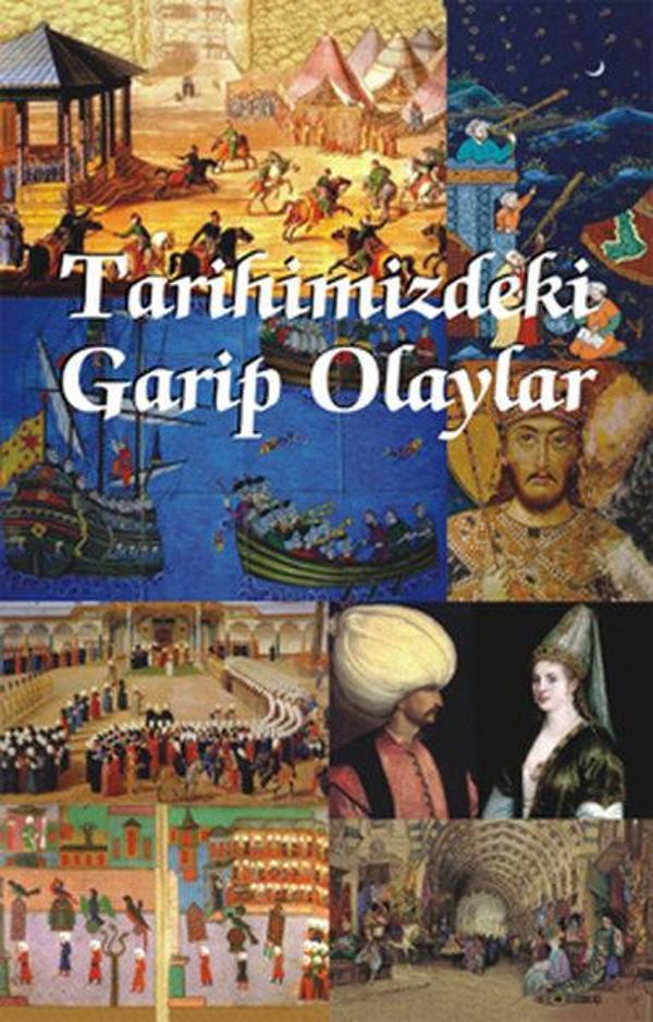 Tarihimizdeki Garip Olaylar - Maya Kitap - Image 1