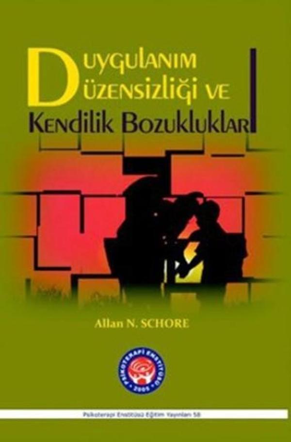 Duygulanım Düzensizliği ve Kendilik Bozuklukları - Psikoterapi Enstitüsü - Image 1