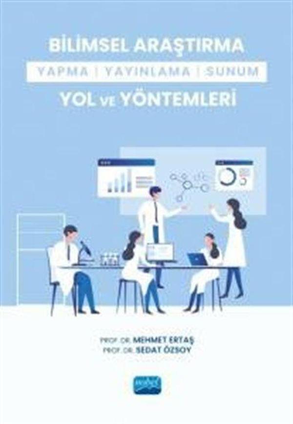 Bilimsel Araştırma Yapma-Yayınlama-Sunum Yol ve Yöntemleri - Nobel Akademik Yayıncılık - Image 1