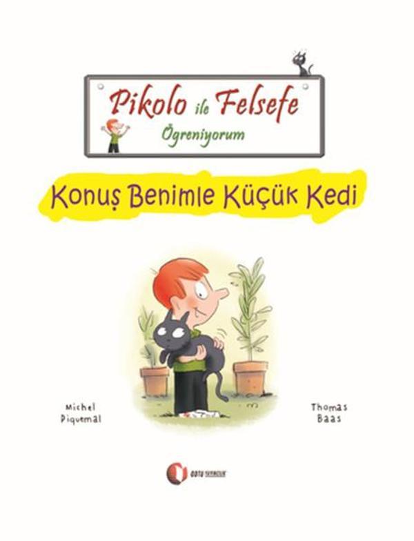 Pikolo ile Felsefe Öğreniyorum - Konuş benimle Küçük Kedi - Odtü - Image 1