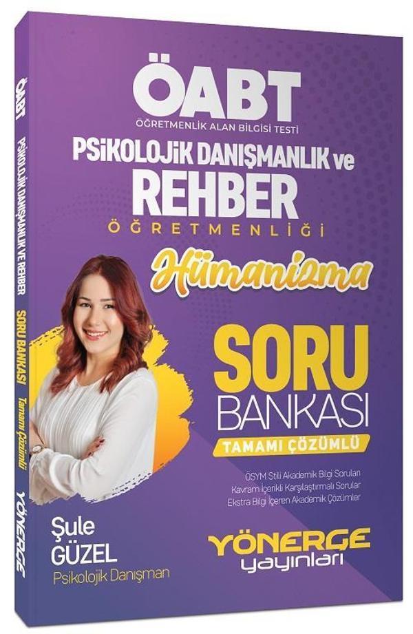 ÖABT Psikolojik Danışmanlık ve Rehber Öğretmenliği Hümanizma Soru Bankası - Yönerge Yayınları - Image 1