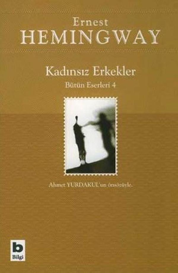 Kadınsız ErkeklerBütün Eserleri 4 - Bilgi Yayınevi - Image 1
