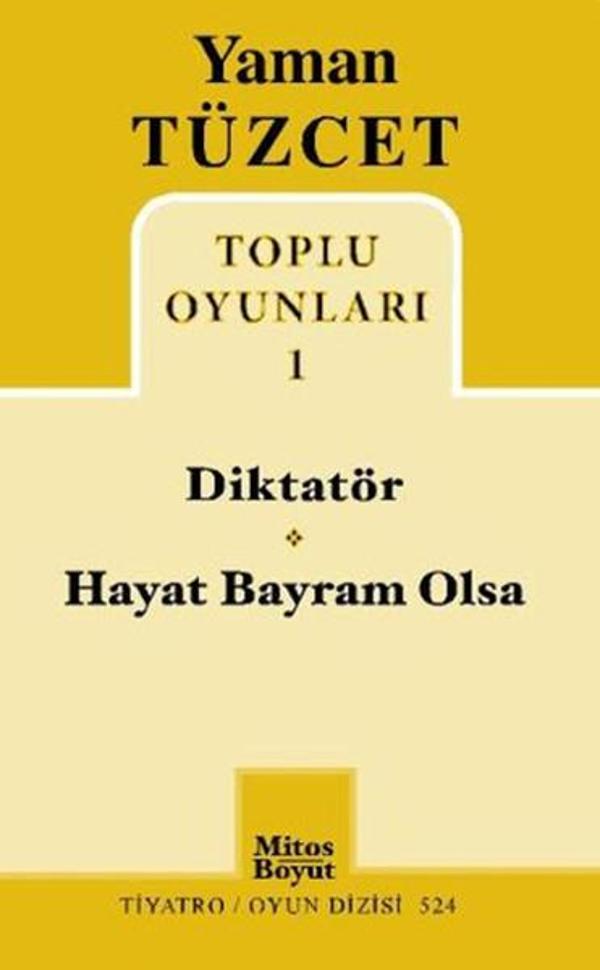 Toplu Oyunları 1 - Diktatör - Hayat Bayram Olsa - Mitos Boyut Yayınları - Image 1